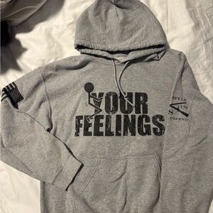 Grunt Style Gray 'Your Feelings' Graphic Hoodie